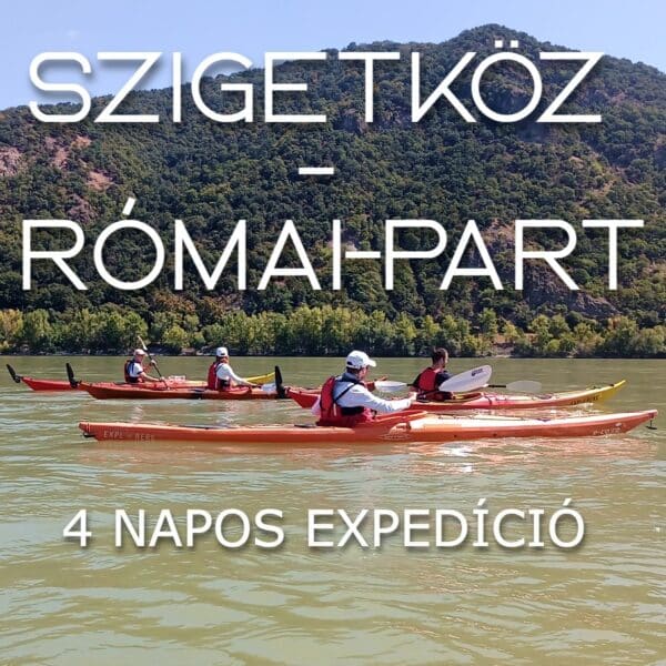2025.07.10-13: Szigetköz-Római-part Expedíció: 4 napos nomád kajaktúra kajaksuli