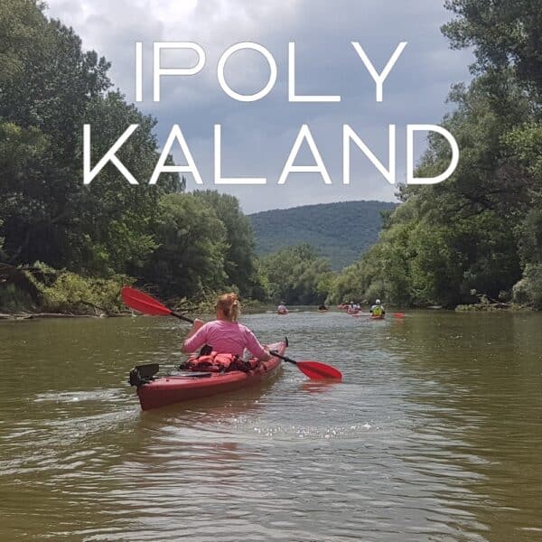 2025.05.31: Ipoly kajaktúra - Laza tavaszi lapátolás