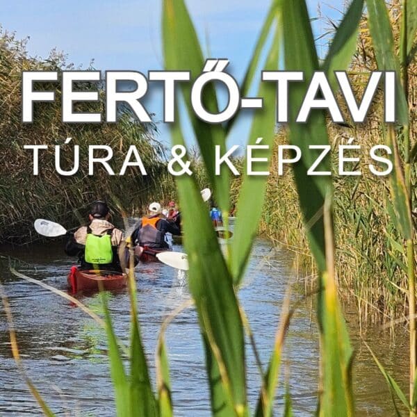 2025.08.09-10: Fertő-tavi Tengerikajakos Oktatás és Kajaktúra