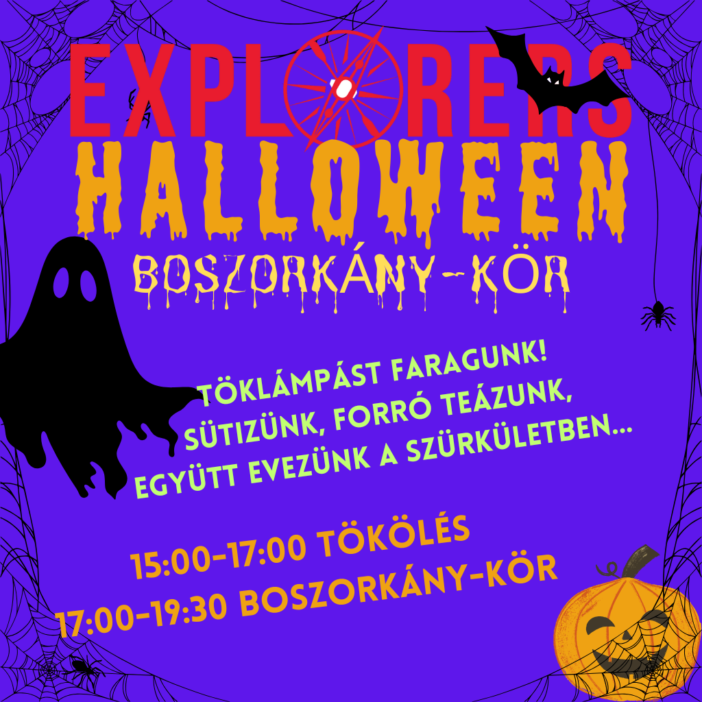 Explorers Halloween 2025 (1) 2025.10.25: HALLOWEEN: Boszorkánykör és tökfaragás az RSD "lápvilágában"