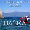 2026.05.08-12: Tengerikajakos Képzés: Baska, Krk sziget baska