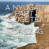 2026.06.27-07.04. Írország Nyugati Partja - Tengerikajakos portya, Donegal írország