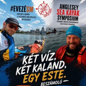2026.06.2. 17.30h: Két víz. Két kaland. Egy este: Tapasztalatok és Tervek, egy este jó társaságban.